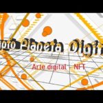 El Arte digital NFT explicado en detalle