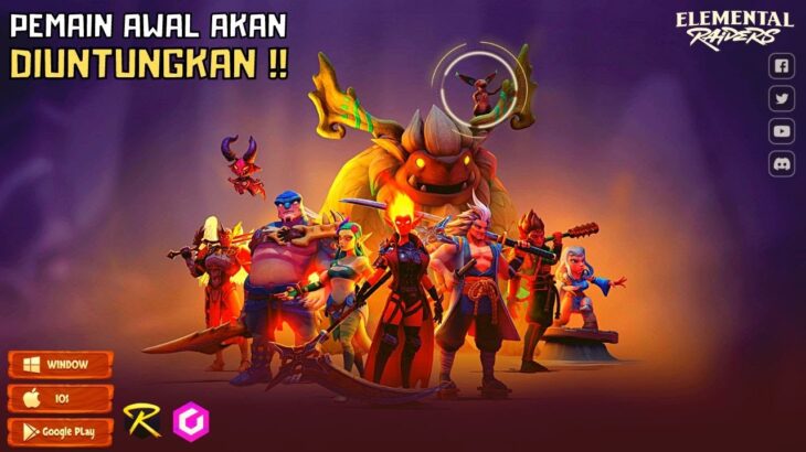 GAME NFT GRATIS TERBARU ELEMENTAL RAIDERS – KEUNTUNGAN BERMAIN SEKARANG SEBELUM RILIS PUBLIK !!