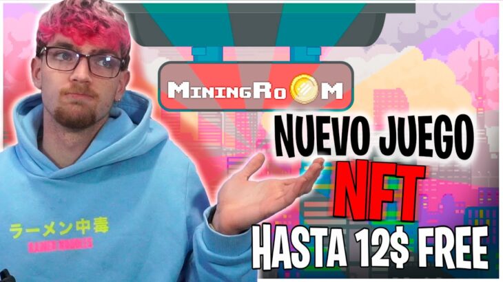 GANA GASTA 12$ GRATIS CON ESTE NUEVO JUEGO NFT | Mining Room