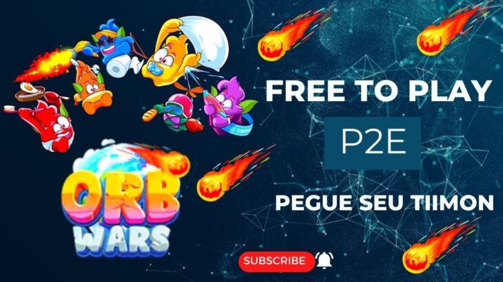 ORB WARS NOVO NFT GRÁTIS PARA JOGAR E GANHAR – PEGUE SEU INGRESSO