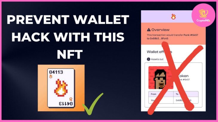 PREVENT WALLET HACK WITH THIS NFT!!!!