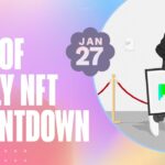 PROOF Daily NFT Countdown: Jan 27, 2023