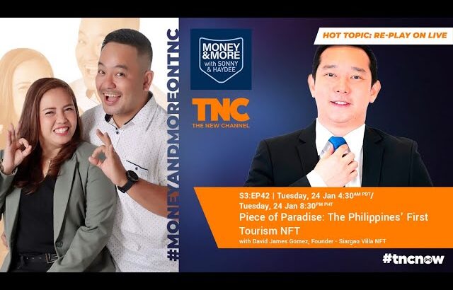 REPLAY S3:E42 | Piece of Paradise: The Philippines’ First Tourism NFT | Money And More