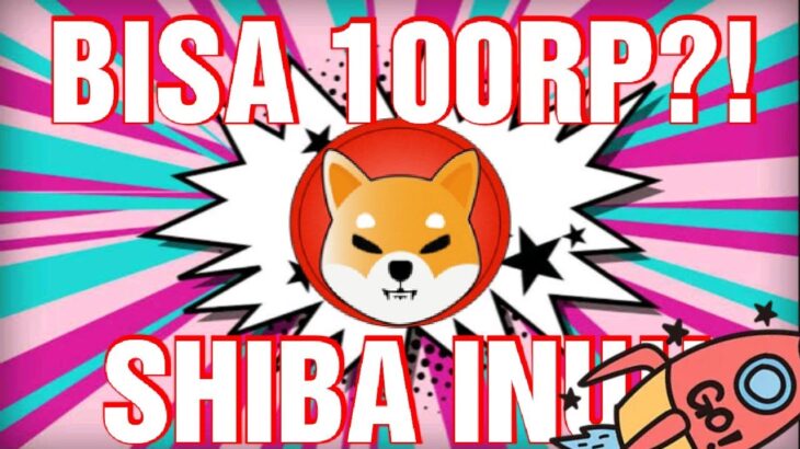 SHIBA INU TARGET 100 RUPIAH ELON MUSK SIAP GEBRAK KRIPTO!! SHIBARIUM NFT BISA NAIKAN JUTAAN PERSEN?!