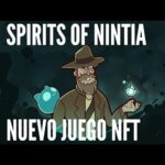 Spirits of Nintia | Nuevo juego NFT | Uno de los pocos que merece la pena | Sorteo 2 Capsulas |