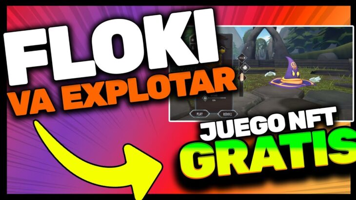 TODO SOBRE FLOKI Y SU NUEVO JUEGO NFT – Gratis