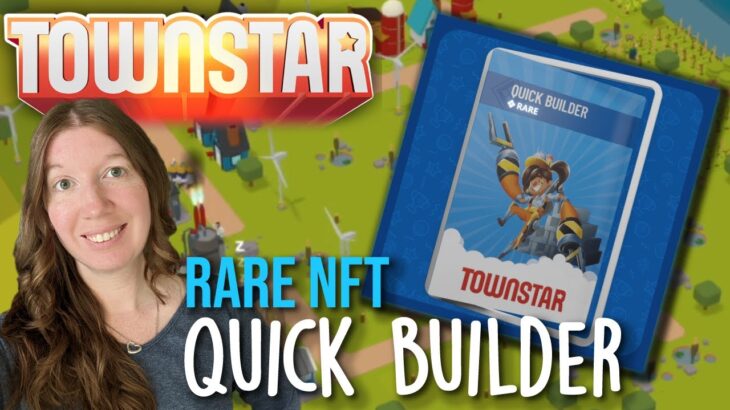 Town Star Rare Quick Builder NFT – Build Faster in Town Star