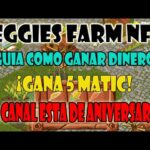 VEGGIES FARM NFT SIGUE PAGANDO GUIA GANA 5 MATIC GRATIS