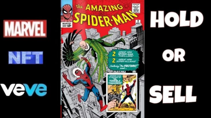 VeVe Drops Amazing Spider-Man #2 Comic Book NFT (First Appearance The Vulture) is it a HOLD or SELL?