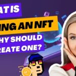 What Is Minting NFT 2023 – Why YOU Should Mint An NFT Expert Beginners Guide | NFTimes