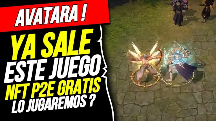 YA SALE AVATARA ! Nuevo juego NFT P2E SIN INVERSION ! Reclutamos ?