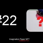 #22  Imagination Paper NFT – Collection ( #games #play #family #funny #drawing #etherium #crypto  )