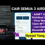 3 AIRDROP DISTRIBUSI & CAIR, Aanft, WSI & Virus World NFT