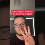 3 NFT Projects You NEED To Check Out In 2023! #nft #nfts #crypto #invest #cryptocurrency #viral