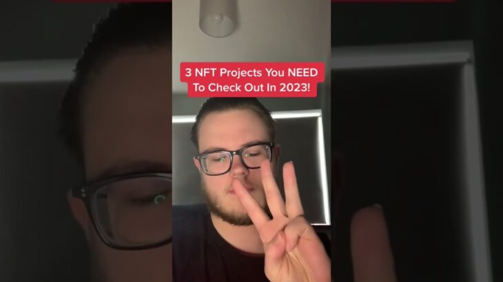 3 NFT Projects You NEED To Check Out In 2023! #nft #nfts #crypto #invest #cryptocurrency #viral