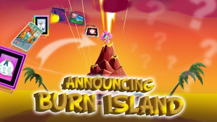 Announcing Burn Island: Our Future of NFT Burning & Rewards