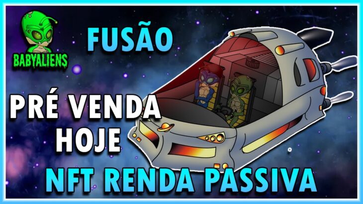 Baby Aliens: Pré Venda Hoje+Benefícios! Novo NFT de Renda Passiva com Staking, Fusão e Marketplace!