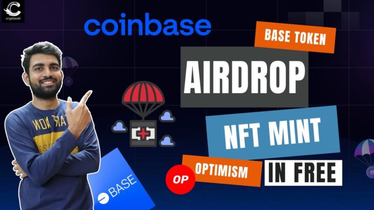 Base coin & Optimism coin airdrop with free NFT minting | Layer 2 solution by coinbase on optimism