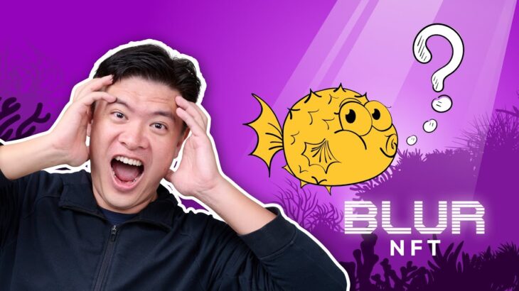 Blur NFT marketplace: Something FISHY is going on