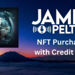 Buy NFT with credit card!! & earn passive income – James Pelton NFT’s