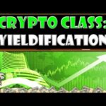 CRYPTO CLASS: YIELDIFICATION | INNOVATIVE REAL YIELD DEFI NFT UTILITY PROTOCOL | EARN UP TO 50% APR