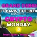 CRYPTO MONDAY BITCOIN ALTCOINS ETHEREUM NFT PARIS avec Marc Zeller / ManuRedPills / CryptoMatrix