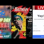 DC Drop Day LIVE – Batman #428 DC Digital Comics Blindbox NFT Drop! The Death of Robin – Good Luck!!
