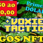 DE $O A $100 COM JOGOS NFT EP 2 – Ganhando $1,00 RÁPIDAMENTE com o VOXIE TACTICS