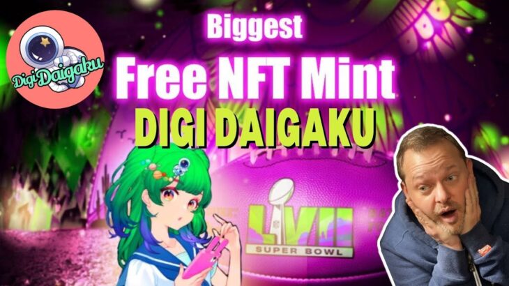 DigiDaigaku WASTING $6 million on ‘World’s Largest Free NFT Mint’ 2023 Superbowl Advert?!