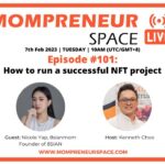 EP101: “How to run a successful NFT project” with Nicole Yap, 8SIANMOM