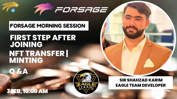 First Step After joining in Forsage|NFT Minting & Transfer|Sir Shahzad Karim