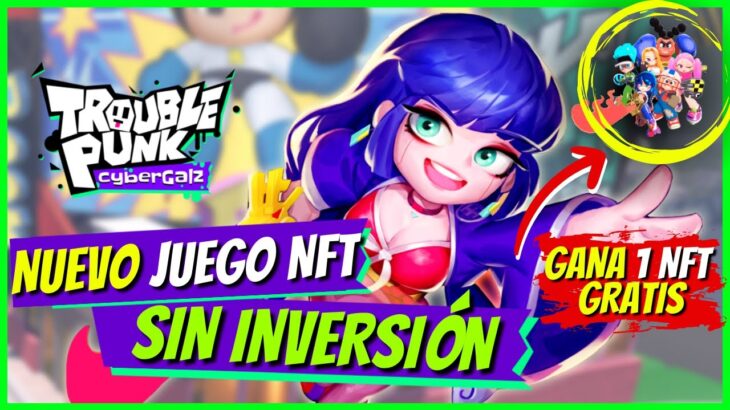 🚀GANA 1 NFT GRATIS DE CYBER GALZ🤯 $200K EN PREMIOS 💥JUEGO NFT PARA GANAR DINERO SIN INVERTIR 2023✅