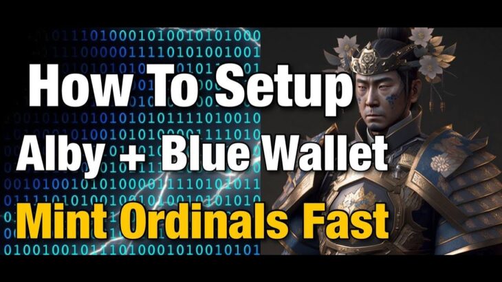 How to Setup Bitcoin NFT Wallet Alby and Blue Wallet to Mint Ordinals