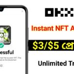 Instant NFT claim || প্রতি একাউন্টে $3 থেকে $5 প্রোফিট হবে || Unlimited Tricks