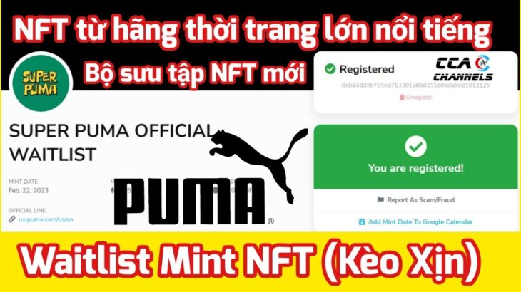 (Kèo XXX) Mint NFT Puma – Bộ NFT từ Hãng thời trang lớn nổi tiếng