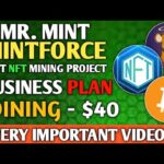 MINTFORCE BUSINESS PLAN | MR  MINT MINING 100% GENUINE PROJECT | NFT MINING PROJECT | #MNT TOKEN