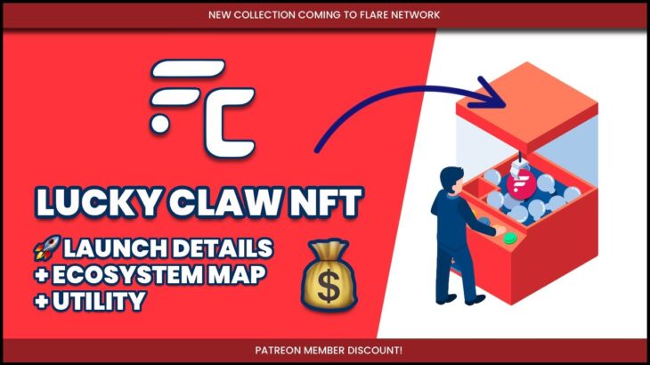 🚨MUST WATCH! 🚨 – FC Lucky Claw NFT Ecosystem Map + Utility 🚀 [ Launch Details ]