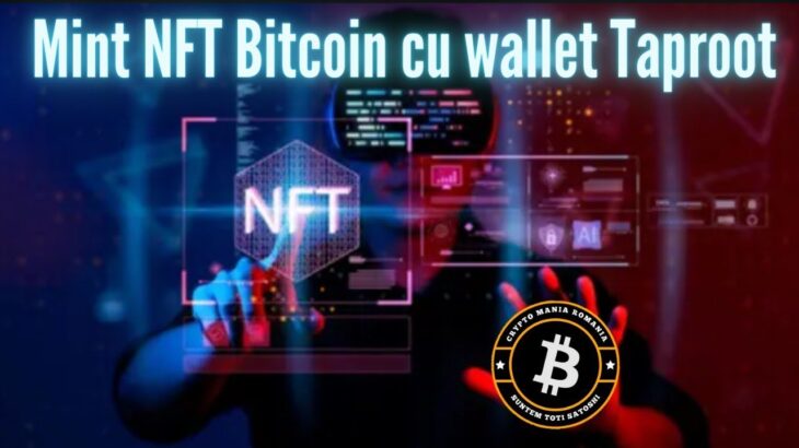Mint #NFT #Bitcoin cu wallet #Taproot