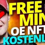 NFT Free Mint – Jetzt schnell, diesen OE NFT gibt es kostenlos!