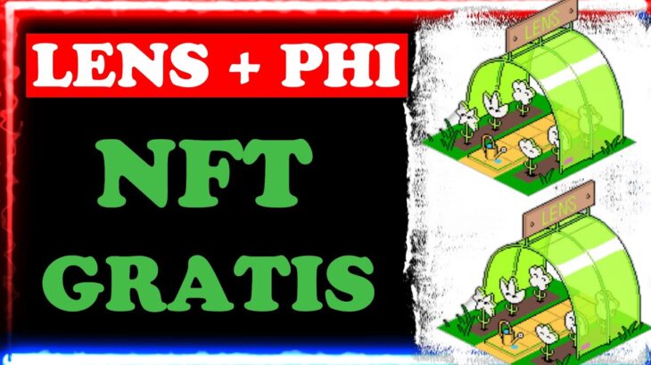 NFT gratis 💥 LENS + PHI 💥 gratis solo si tiene ENS o LENS