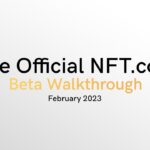 NFT.com Public Beta Walkthrough