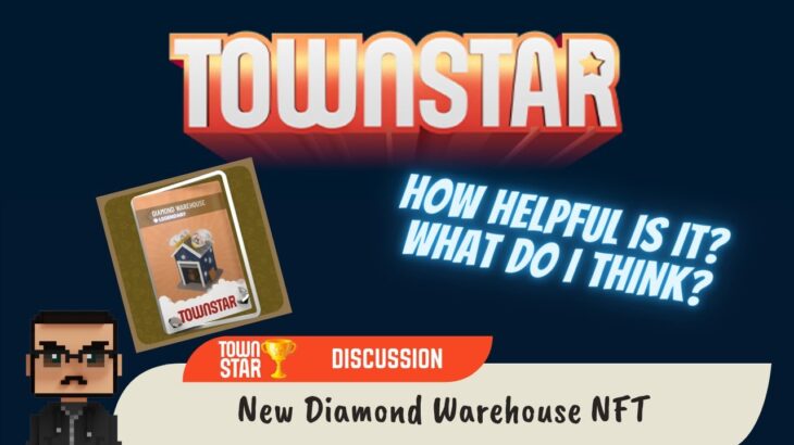 New Diamond Warehouse NFT (Town Star)