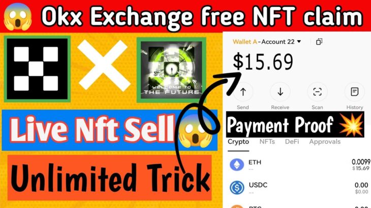 Okx Exchange Instant $15 NFT Live Sell || Okx Exchange Free NFT || Instant NFT Sell Instant withdraw