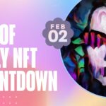 PROOF Daily NFT Countdown: Feb 2, 2023