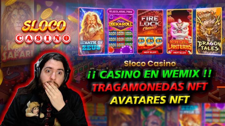 SLOCO casino  en WEMIX – TRAGAPERRAS NFT – casino crypto en wemix p2e nft