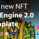 The new NFT Art Engine 2 0 Template