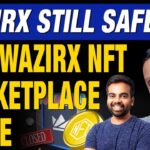 WazirX Still Safe or Not??? | Why WazirX NFT Marketplace Close | FOMC Meeting | BUSD/DAI FUD