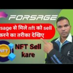 forsage nft sell kaise kare || मिले nft को कैसे sell करेंग || how to sell nft on opensea || proof