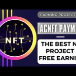 ACNFT payment proof.ACNFT buys and sells NFT to earn profit Earn USDT at home.