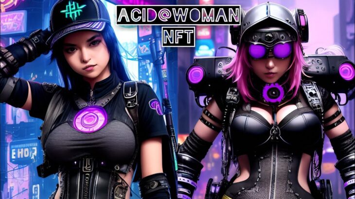 Acid@Woman NFT collection Opensea Ethereum Blockchain Collection 2250nft